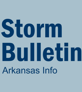 Storm Bulletin for Arkansas Storms in late May 2024.